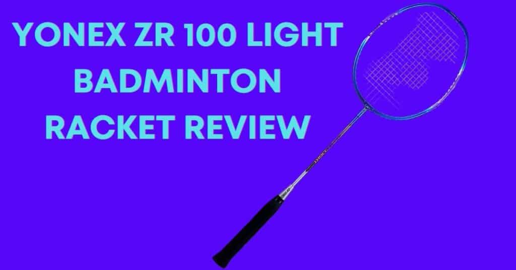 Yonex zr 100 light badminton racket review