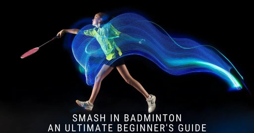 Smash in badminton for beginners