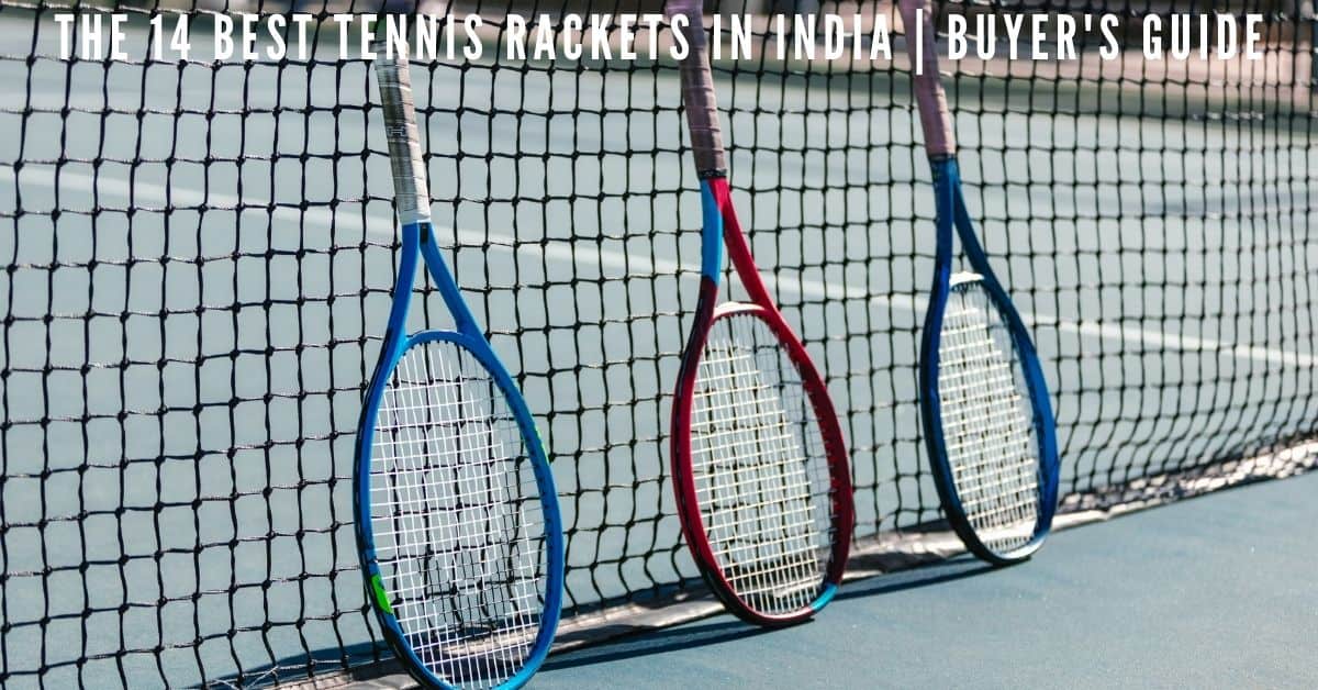 The 14 Best Tennis Rackets in India Buyer's Guide RACKET SPORTS.in