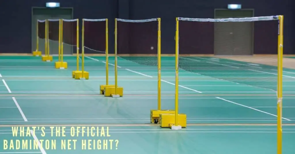 Standard badminton net height