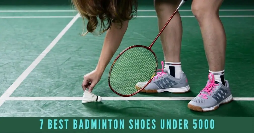 Reviews of the best badminton shoes under 5000 in India